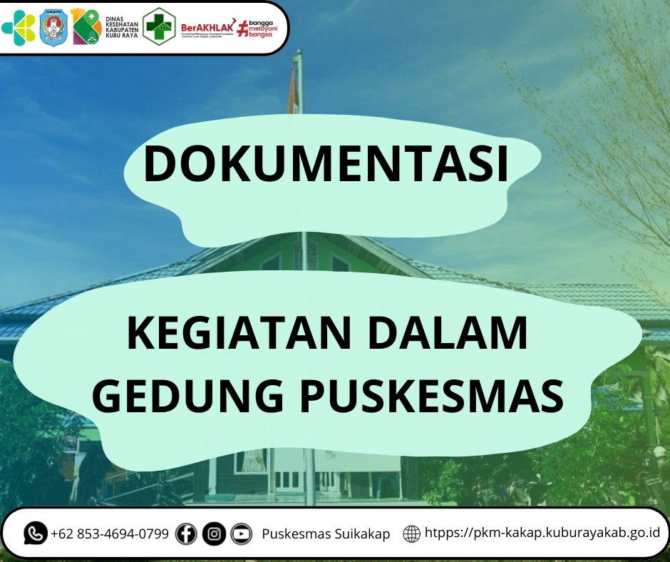 DOKUMENTASI DALAM GEDUNG