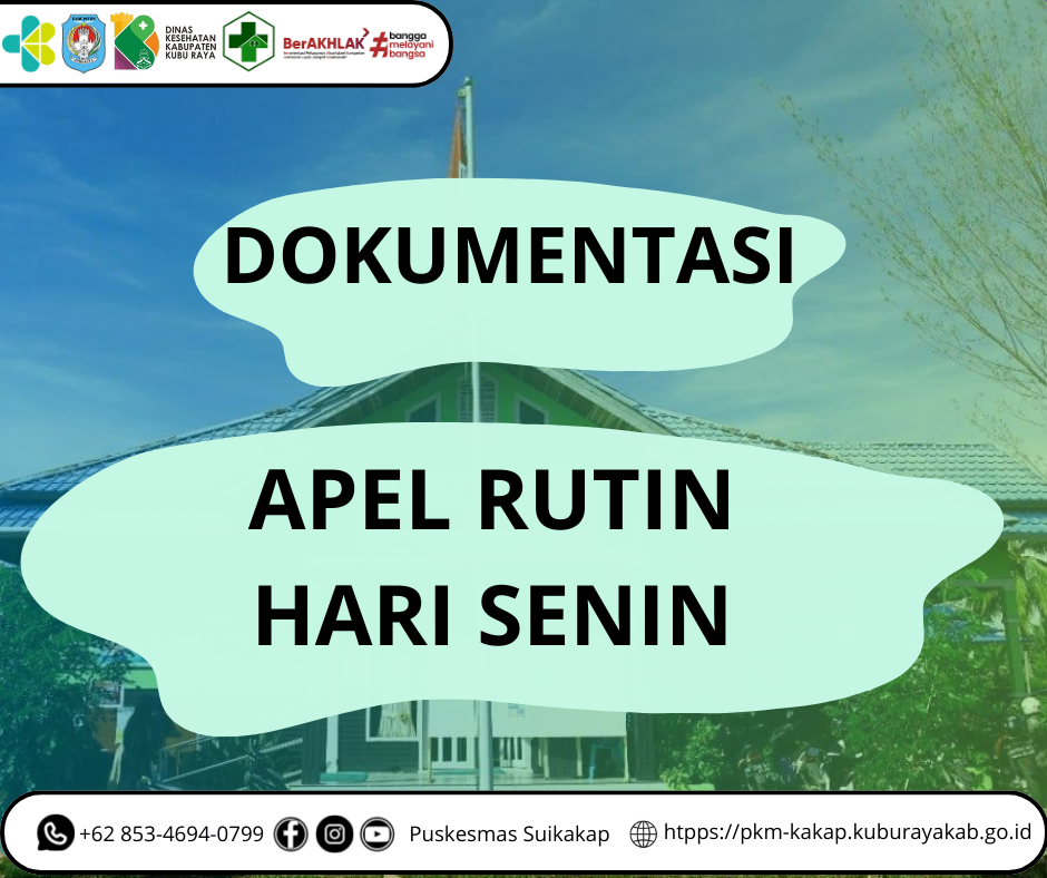 DOKUMENTASI APEL SENIN