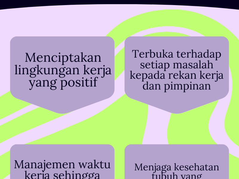 CARA MENJAGA KESEHATAN MENTAL DI TEMPAT KERJA